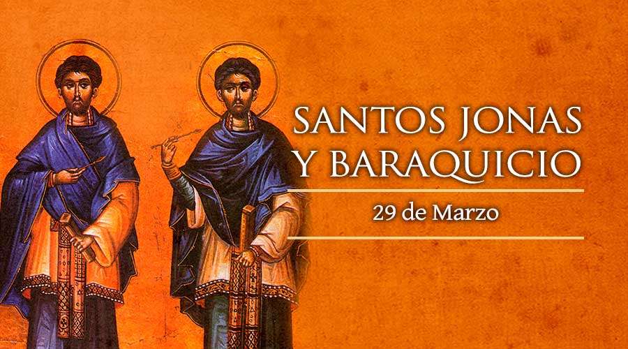 Santos Jonas y Baraquicio, Mártires