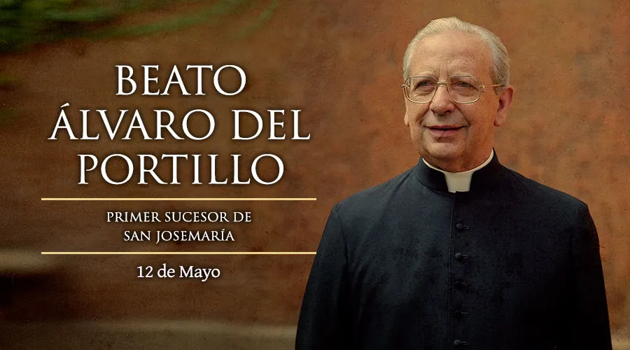 Beato Álvaro del Portillo