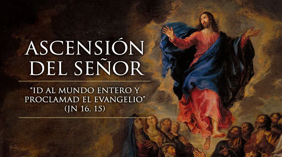 La Ascensión del Señor
