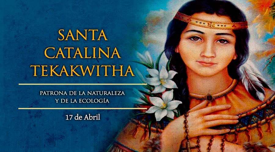 Santa Catalina Tekakwitha