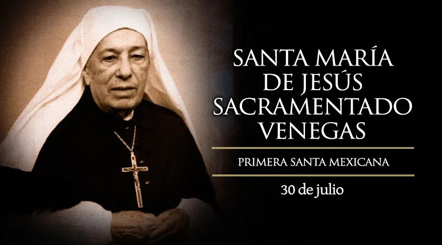Santa María de Jesús Sacramentado Venegas