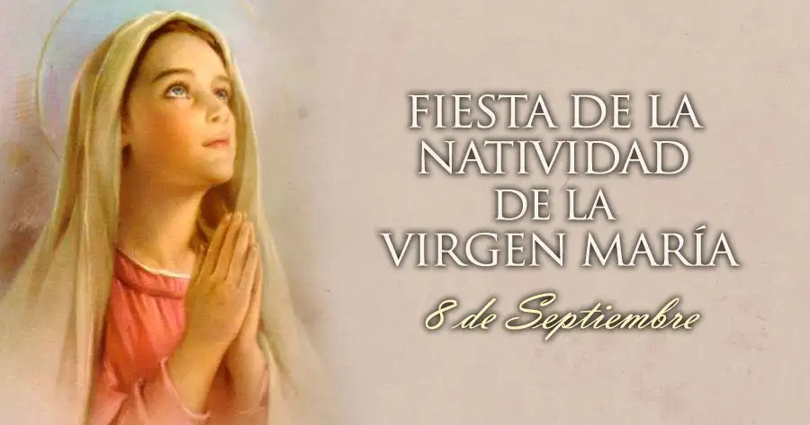 Natividad de la Santísima Virgen María