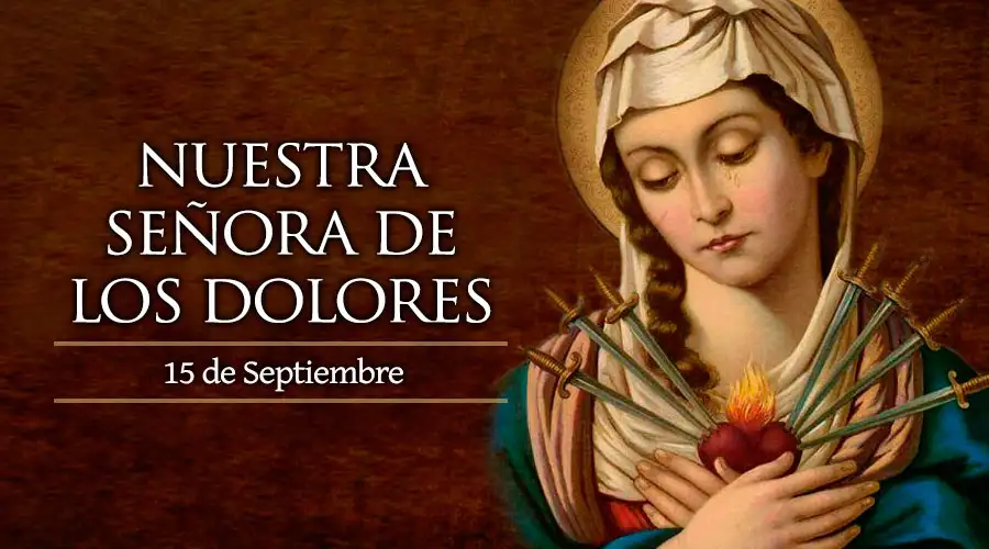 Fiesta de Nuestra Señora de los Dolores